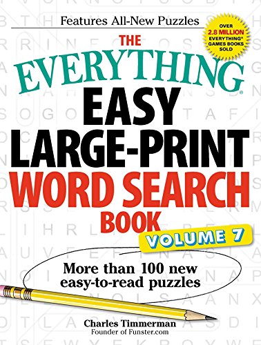 The Everything Easy Large-Print Word Search Book, Volume 7: More Than 100 New Easy-to-read Puzzles von Everything