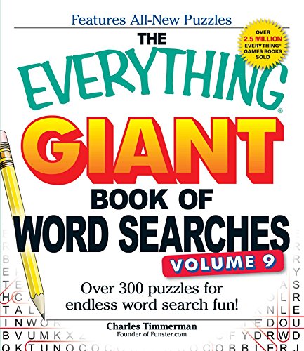 The Everything Giant Book of Word Searches, Volume 9: Over 300 Puzzles for Endless Word Search Fun! von Everything