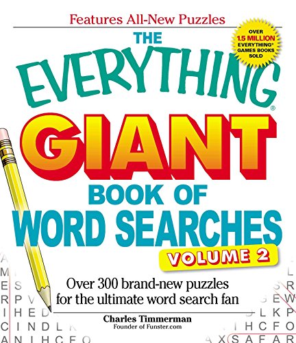 The Everything Giant Book of Word Searches Volume II: Over 300 brand-new puzzles for the ultimate word search fan