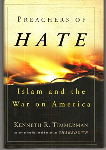 Preachers of Hate: Islam and the War on America