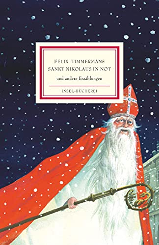 Sankt Nikolaus in Not: Und andere Erzählungen