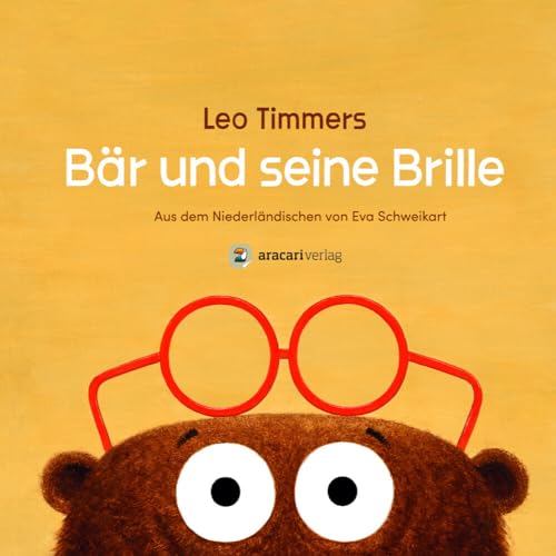 Bär und seine Brille von aracari verlag ag