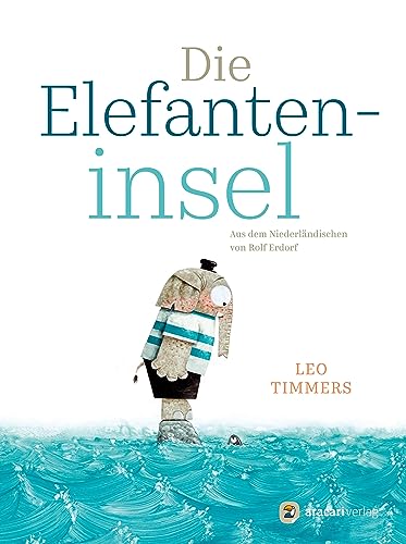 Die Elefanteninsel: Bilderbuch