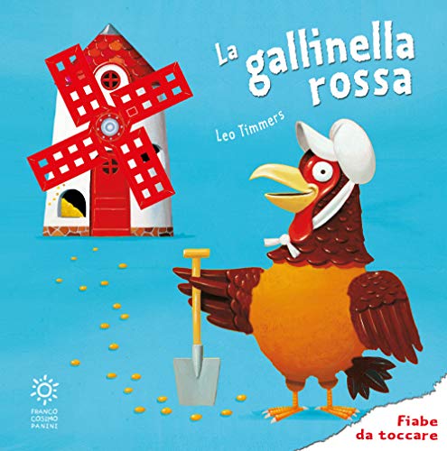 La gallinella rossa (Fiabe da toccare) von Franco Cosimo Panini