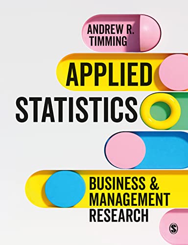Applied Statistics: Business and Management Research von SAGE Publications Ltd