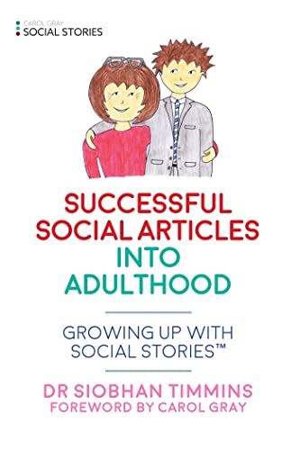 Successful Social Articles into Adulthood: Growing Up with Social Stories