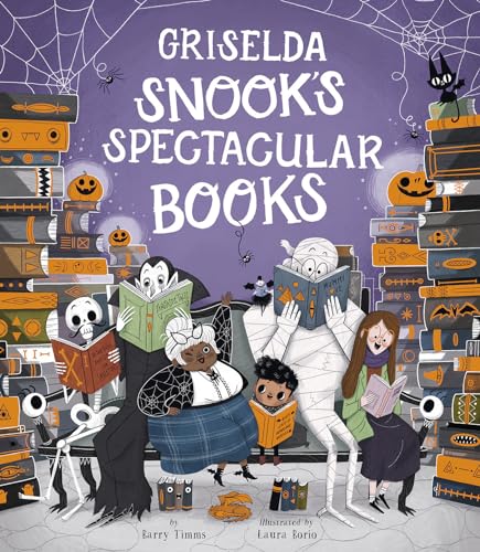 Griselda Snook’s Spectacular Books von Tiger Tales