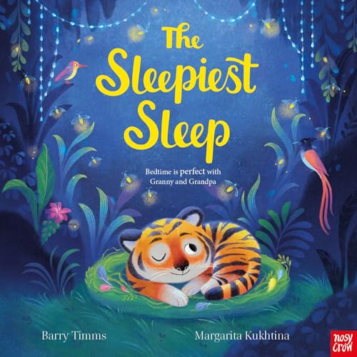 The Sleepiest Sleep von Nosy Crow Ltd