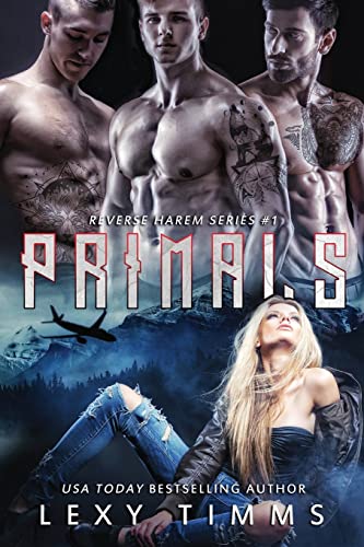 Primals: Paranormal Shifter Reverse Harem Romance (Reverse Harem Series, Band 1) von Createspace Independent Publishing Platform