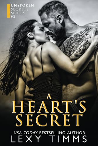 The Heart's Secret (Unspoken Secrets Series, Band 3) von Independently published