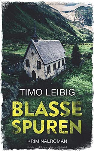 Blasse Spuren: Kriminalroman (Leonore Goldmann ermittelt, Band 2) von Independently published