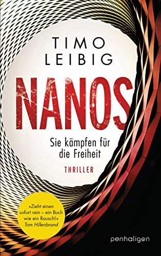 Nanos - Sie kämpfen für die Freiheit: Thriller (Malek Wutkowski, Band 2)