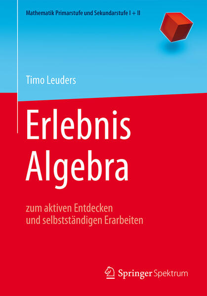 Erlebnis Algebra von Springer-Verlag GmbH
