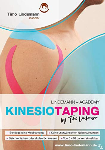 Kinesiotaping: Aus der Praxis - Für die Praxis von Books on Demand