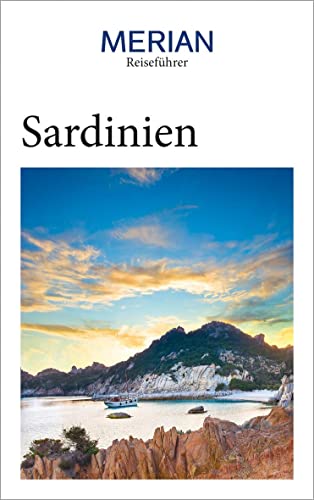 MERIAN Reiseführer Sardinien: Mit Extra-Karte zum Herausnehmen von Gräfe und Unzer