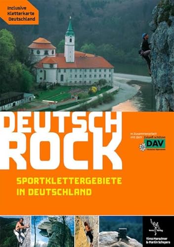 Deutschrock: Sportklettergebiete in Deutschland von Tmms
