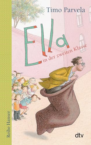 Ella in der zweiten Klasse (Die Ella-Reihe, Band 2) von dtv Verlagsgesellschaft