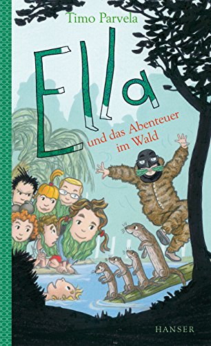 Ella und das Abenteuer im Wald (Ella, 14, Band 14)