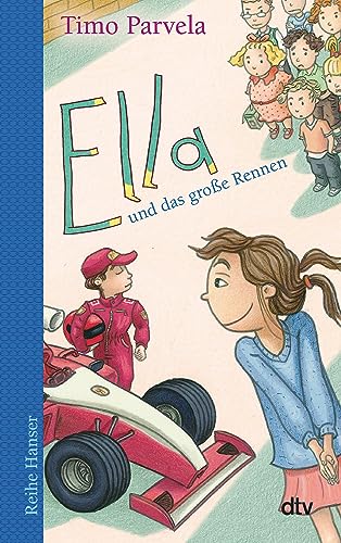 Ella und das große Rennen (Die Ella-Reihe, Band 8)