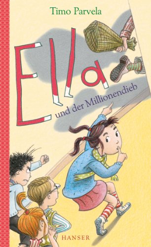 Ella und der Millionendieb (Ella, 9, Band 9)