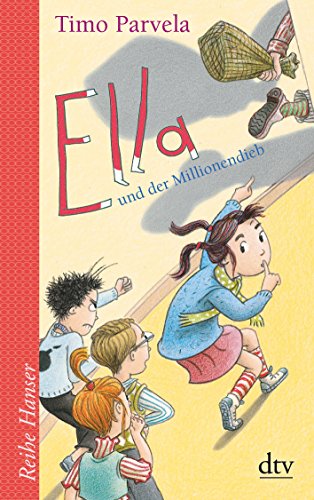 Ella und der Millionendieb (Die Ella-Reihe, Band 9) von dtv Verlagsgesellschaft