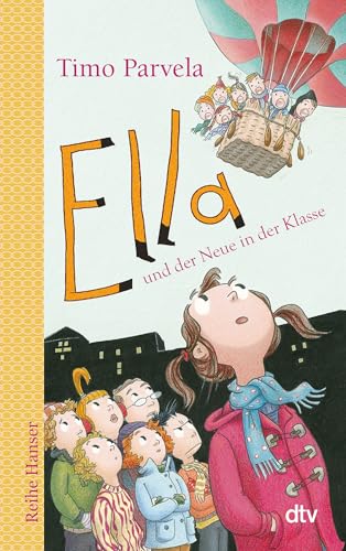 Ella und der Neue in der Klasse (Die Ella-Reihe, Band 7) von dtv Verlagsgesellschaft