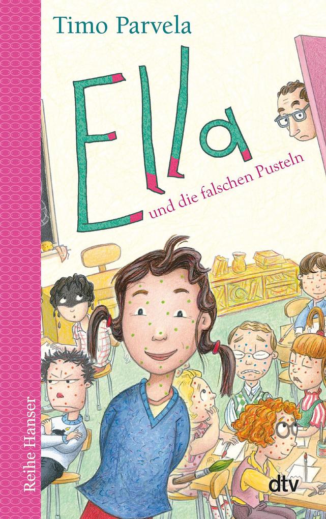 Ella und die falschen Pusteln. Bd. 06 von dtv Verlagsgesellschaft