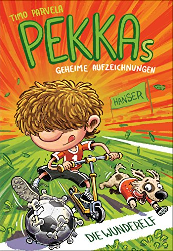 Pekkas geheime Aufzeichnungen - Die Wunderelf (Pekka, 2, Band 2)