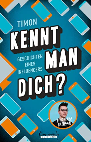 Kennt man dich? Geschichten eines Influencers: von Klengan