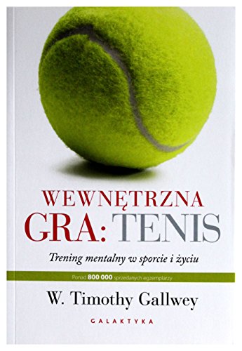 Wewnetrzna gra: tenis