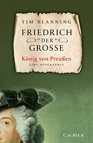 Friedrich der Große: König von Preußen von Beck C. H.