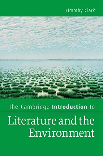 The Cambridge Introduction to Literature and the Environment (Cambridge Introductions to Literature) von Cambridge University Press