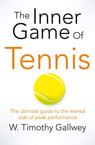 The Inner Game of Tennis: One of Bill Gates All-Time Favourite Books