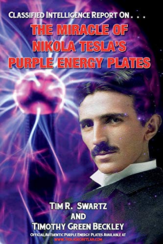 The Miracle of Nikola Tesla's Purple Energy Plates von Inner Light/Global Communications