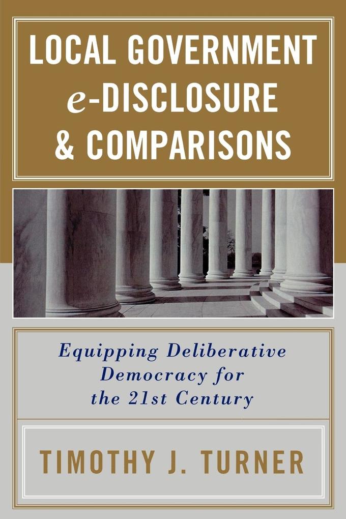 Local Government e-Disclosure & Comparisons von University Press of America