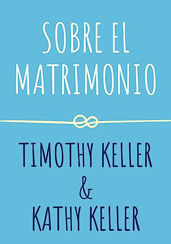 Sobre el matrimonio (Spanish Edition)