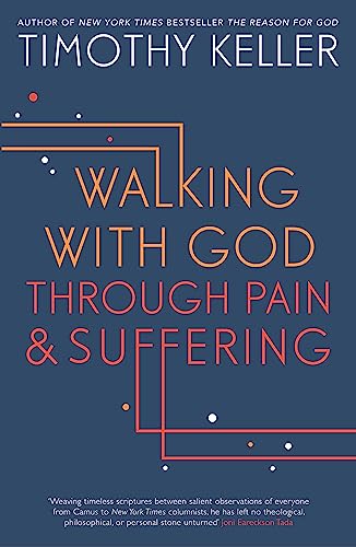 Walking with God through Pain and Suffering