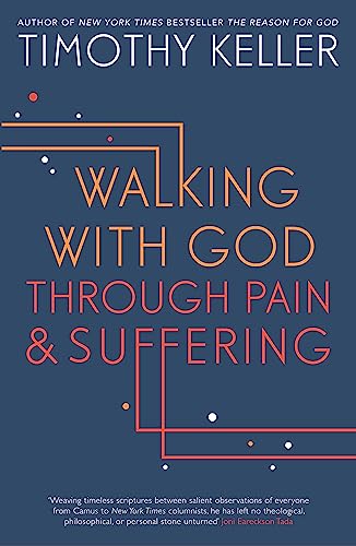 Walking with God through Pain and Suffering