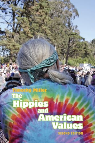 The Hippies and American Values von University of Tennessee Press