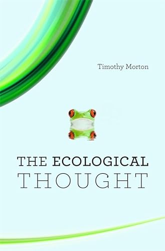 Ecological Thought von Harvard University Press
