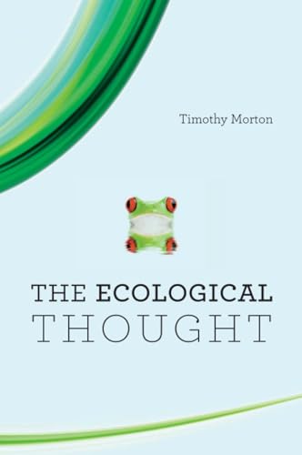 Ecological Thought von Harvard University Press