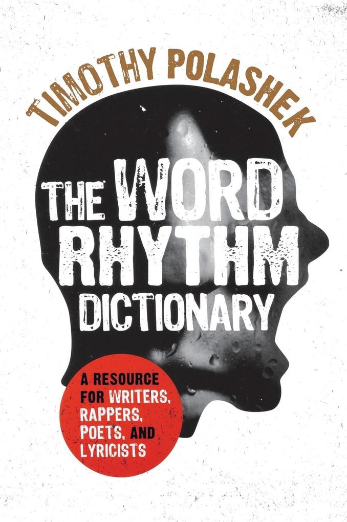 The Word Rhythm Dictionary von Rowman & Littlefield Publishers