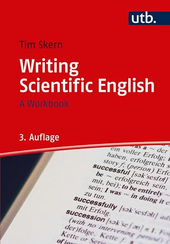 Writing Scientific English: A Workbook von UTB GmbH