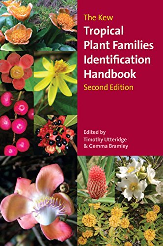 The Kew Tropical Plant Families Identification Handbook: Second Edition von Royal Botanic Gardens Kew