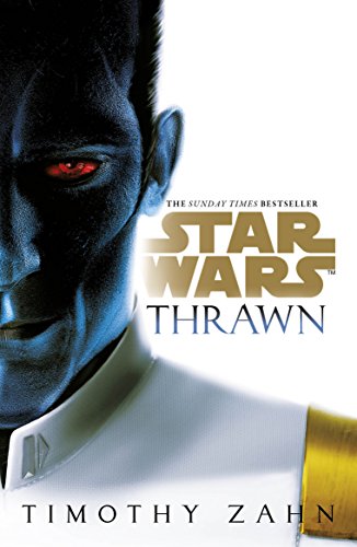 Star Wars: Thrawn: Timothy Zahn (Star Wars: Thrawn series) von Random House UK Ltd