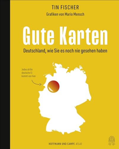 Gute Karten: Deutschland, wie Sie es noch nie gesehen haben von Hoffmann und Campe Verlag