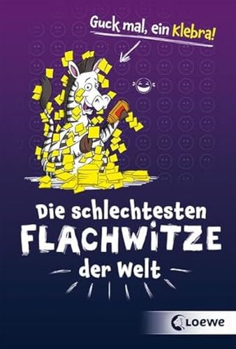 Die schlechtesten Flachwitze der Welt: Witzebuch, Geschenkbuch für Kinder und Flachwitzfans