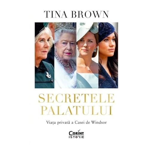 Secretele Palatului. Viata Privata A Casei De Windsor