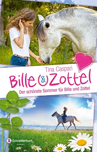 Bille und Zottel - Der schönste Sommer für Bille und Zottel: Enthält: Applaus für Bille und Zottel (Bd.4); Die schönsten Ferien hoch zu Ross (Bd.5); Gefahr auf der Pferdkoppel (Bd.6) von HarperCollins