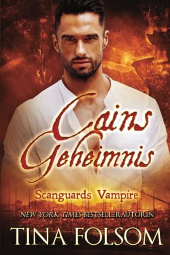 Cains Geheimnis (Scanguards Vampire - Buch 9)